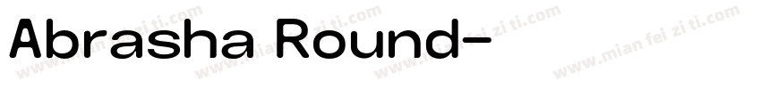 Abrasha Round字体转换